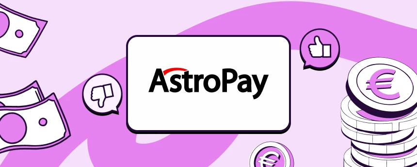 Nachteile von Astropay für Casino-Zahlungen