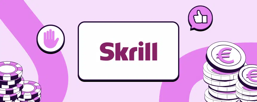 Vor- und Nachteile von Skrill für Casinos